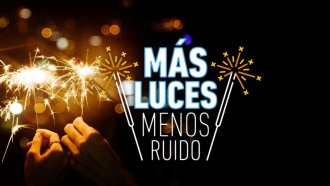 Hoy se lanzará de forma oficial la campaña Más Luces, Menos Ruido