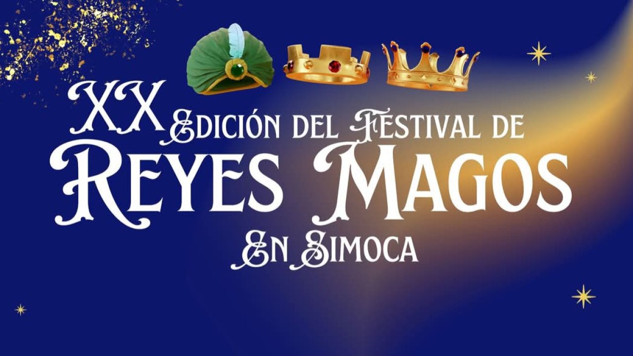 Simoca: XX° Edición del Festival de Reyes Magos